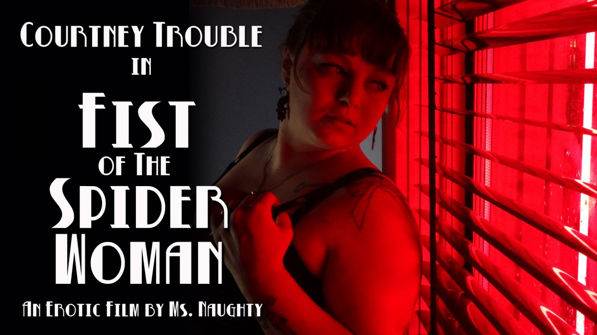 Fist of the Spider Woman - Courtney Trouble queer short film